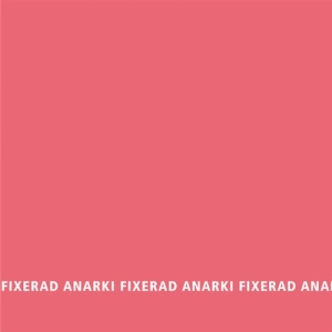 Fixerad Anarki - Fixerad Anarki ryhmässä CD @ Bengans Skivbutik AB (2014665)