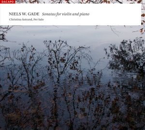 Gade - Sonatas For Violin And Piano ryhmässä CD @ Bengans Skivbutik AB (2014736)