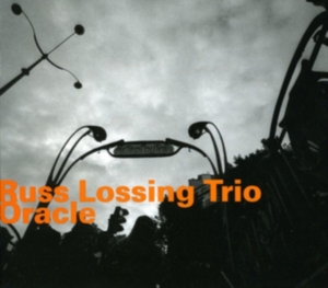 Russ Lossing Trio - Oracle ryhmässä CD @ Bengans Skivbutik AB (2015132)