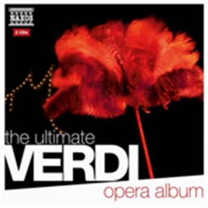Verdi - The Ultimate Verdi Opera Album ryhmässä CD @ Bengans Skivbutik AB (2015483)