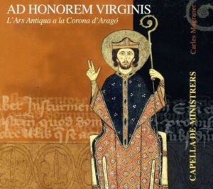 Capella De Ministrers - Ad Honorem Virginis - The Ars Antiq ryhmässä CD @ Bengans Skivbutik AB (2016208)