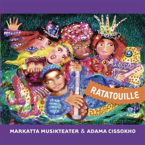 Markatta Musikteater - Ratatouille ryhmässä CD @ Bengans Skivbutik AB (2016294)