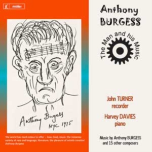 Burgessanthony - Burgess: The Man And His Music ryhmässä CD @ Bengans Skivbutik AB (2016547)