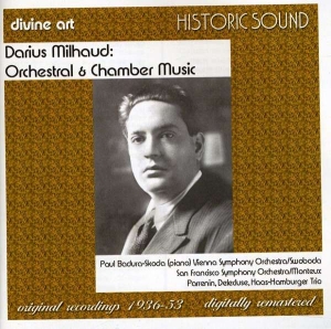 Milhauddarius - Orchestral-& Chamber Music ryhmässä CD @ Bengans Skivbutik AB (2016743)