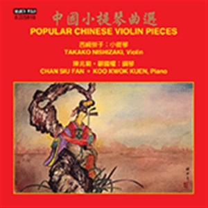 Various - Popular Chinese Violin Pieces ryhmässä CD @ Bengans Skivbutik AB (2017083)