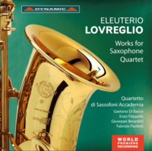 Lovreglio Eleuterio - Works For Saxophone Quartet ryhmässä CD @ Bengans Skivbutik AB (2017135)