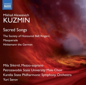 Kuzmin Mikhail Alexeevich - Sacred Songs ryhmässä CD @ Bengans Skivbutik AB (2017186)