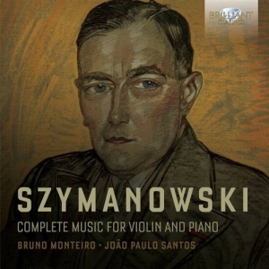Szymanowski Karol - Complete Music For Violin And Piano ryhmässä CD @ Bengans Skivbutik AB (2017205)