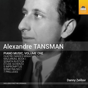 Tansman Alexandre - Piano Music Vol. 1 ryhmässä Externt_Lager / Naxoslager @ Bengans Skivbutik AB (2017258)