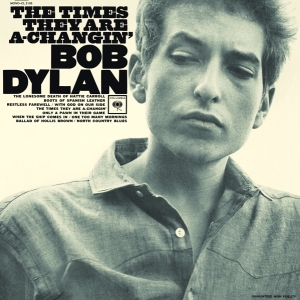 Dylan Bob - The Times They Are A Changin' ryhmässä ME SUOSITTELEMME / 200 albumia, jotka kannattaa omistaa @ Bengans Skivbutik AB (2025588)