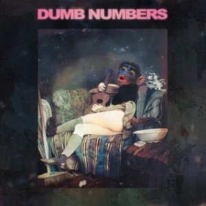 Dumb Numbers - Dumb Numbers Ii ryhmässä CD @ Bengans Skivbutik AB (2025997)