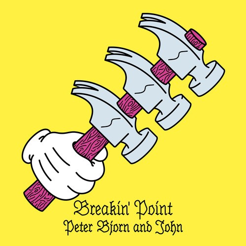 Peter Bjorn And John - Breakin' Point ryhmässä VINYYLI / Myydyimmät @ Bengans Skivbutik AB (2032033)