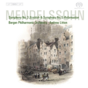 Mendelssohn - Symphony 3&5 ryhmässä Musiikki / SACD / Klassiskt @ Bengans Skivbutik AB (2034942)