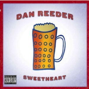 Reeder Dan - Sweetheart ryhmässä CD @ Bengans Skivbutik AB (2038842)