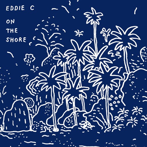 Eddie C - On The Shore ryhmässä CD / Dans/Techno @ Bengans Skivbutik AB (2040104)