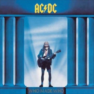 Ac/Dc - Who Made Who ryhmässä Minishops / AC/DC @ Bengans Skivbutik AB (2040910)