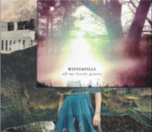Winterpills - All My Lovely Goners ryhmässä CD @ Bengans Skivbutik AB (2042435)