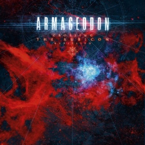 Armageddon - Crossing The Rubicon - New Version ryhmässä CD @ Bengans Skivbutik AB (2042518)
