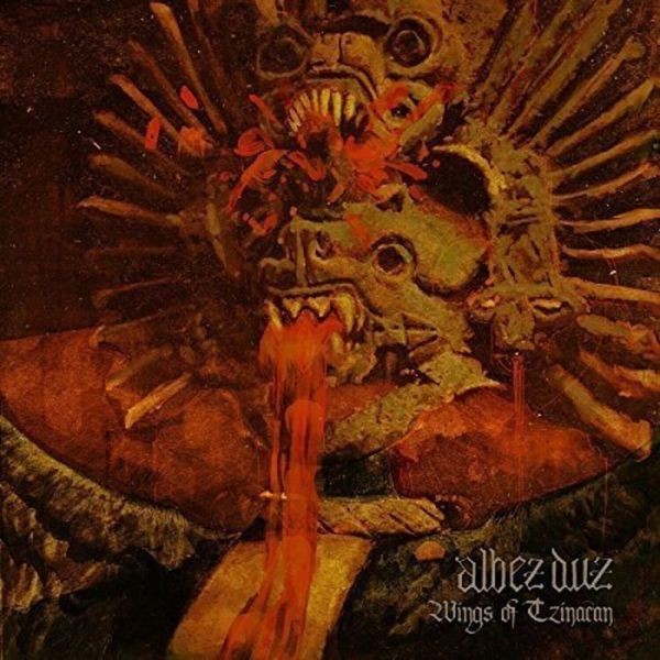 Albez Duz - Wings Of Tzinacan ryhmässä CD / Hårdrock/ Heavy metal @ Bengans Skivbutik AB (2042521)