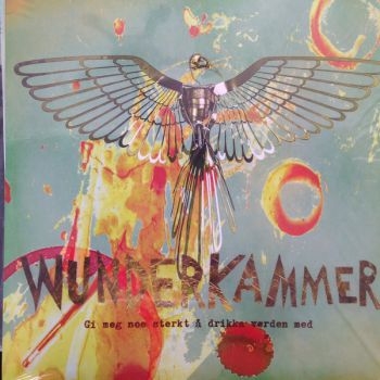 Wunderkammer - Gi Meg Noe Sterkt Å Drikka Verden M ryhmässä CD / Myydyimmät @ Bengans Skivbutik AB (2042601)