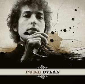 Dylan Bob - Pure Dylan - An Intimate Look At Bob Dylan ryhmässä VINYYLI @ Bengans Skivbutik AB (2045140)