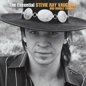 Vaughan Stevie Ray & Double Trouble - The Essential Stevie Ray Vaughan And Double Trouble ryhmässä Minishops / Stevie Ray Vaughan @ Bengans Skivbutik AB (2045150)