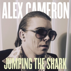 Alex Cameron - Jumping The Shark ryhmässä VINYYLI @ Bengans Skivbutik AB (2055535)