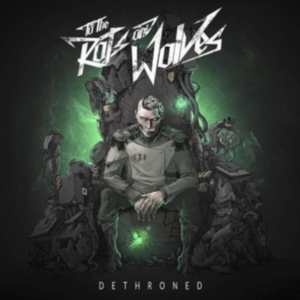 To The Rats And Wolves - Dethroned Digipak ryhmässä CD @ Bengans Skivbutik AB (2055555)