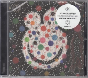 Hypnopazuzu - Create Christ, Sailor Boy ryhmässä CD @ Bengans Skivbutik AB (2057903)