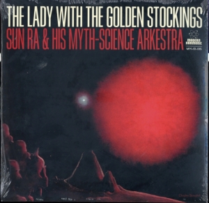 Sun Ra - The Lady With The Golden Stockings ryhmässä VINYYLI @ Bengans Skivbutik AB (2058306)