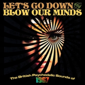 Various Artists - Let's Go Down And Blow Our Minds ryhmässä CD @ Bengans Skivbutik AB (2058359)