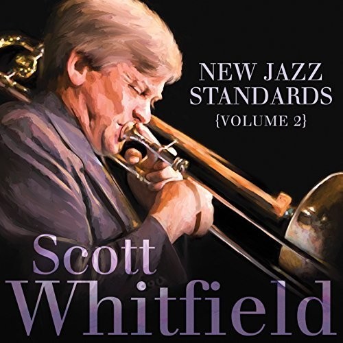 Whtifield Scott - New Jazz Standards Volume 2 ryhmässä CD / Jazz/Blues @ Bengans Skivbutik AB (2060587)