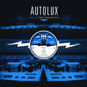 Autolux - Live At Third Man Records ryhmässä VINYYLI @ Bengans Skivbutik AB (2060766)
