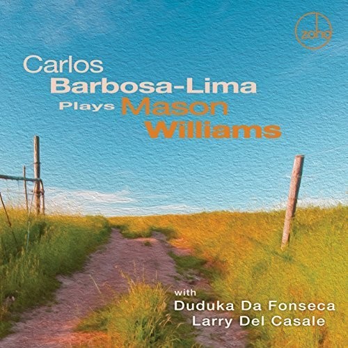 Barbosa-Lima Carlos - Carlos Barbosa-Lima Plays Mason Wil ryhmässä CD / Pop @ Bengans Skivbutik AB (2060801)