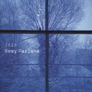 Parlane Rosy - Iris ryhmässä CD / Pop @ Bengans Skivbutik AB (2060919)