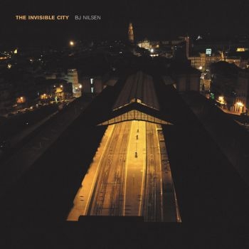 Nilsen Bj - The Invisible City ryhmässä CD / Myydyimmät @ Bengans Skivbutik AB (2060925)