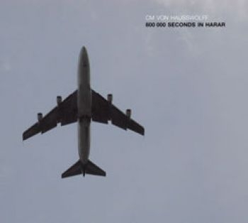 Von Hausswolff Cm - 800 000 Seconds In Harar ryhmässä CD / Myydyimmät @ Bengans Skivbutik AB (2060927)
