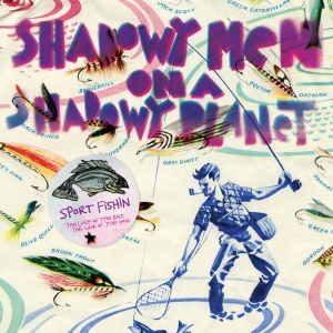Shadowy Men On A Shadowy Planet - Sport Fishin: The Lure Of The Bait, ryhmässä ME SUOSITTELEMME / Klassiska lablar / YepRoc / CD @ Bengans Skivbutik AB (2062532)