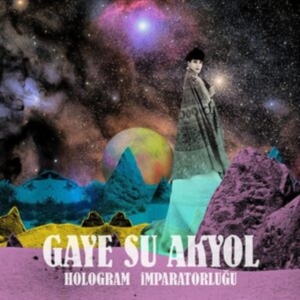 Akyol Gaye Su - Hologram Imparatorlugu ryhmässä CD @ Bengans Skivbutik AB (2062599)