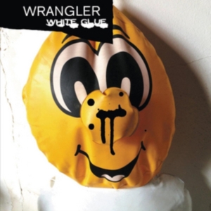 Wrangler - White Glue ryhmässä VINYYLI @ Bengans Skivbutik AB (2062758)