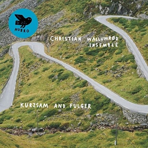 Wallumröd Christian & Ensemble - Kurzsam And Fulger ryhmässä VINYYLI / Jazz/Blues @ Bengans Skivbutik AB (2068413)
