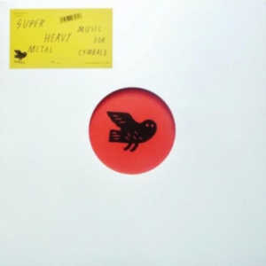 Super Heavy Metal - Music For Cymbals ryhmässä VINYYLI @ Bengans Skivbutik AB (2068525)