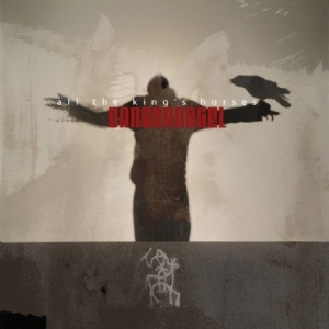 Dangerangel - All The King's Horses ryhmässä CD @ Bengans Skivbutik AB (2069962)
