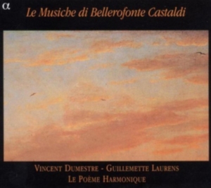 Le Poeme Harmonique / Laurens Guil - Le Musiche Di Bellerofonte Castaldi ryhmässä CD @ Bengans Skivbutik AB (2071982)