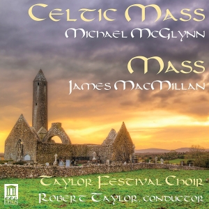 Taylor Festival Choir / Taylor Rob - Celtic Mass ryhmässä CD @ Bengans Skivbutik AB (2072195)