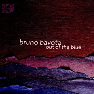 Bavota Bruno - Out Of The Blue ryhmässä CD @ Bengans Skivbutik AB (2072200)