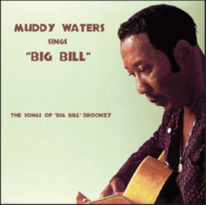Waters Muddy - Sings Big Bill ryhmässä CD @ Bengans Skivbutik AB (2074006)