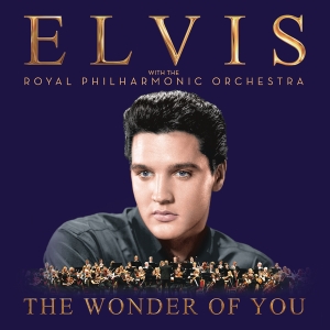 Presley Elvis - The Wonder Of You: Elvis Presley With The Royal Philharmonic Orchestra ryhmässä Minishops / Elvis Presley @ Bengans Skivbutik AB (2084094)