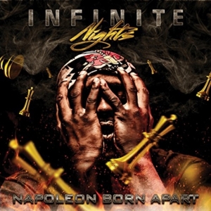Napoleon Born Apart - Infinite Nights ryhmässä CD @ Bengans Skivbutik AB (2084151)