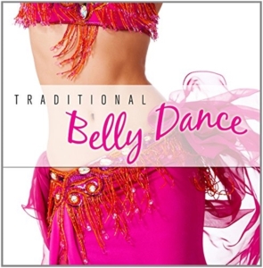 Various Artists - Traditional Belly Dance ryhmässä CD @ Bengans Skivbutik AB (2099288)